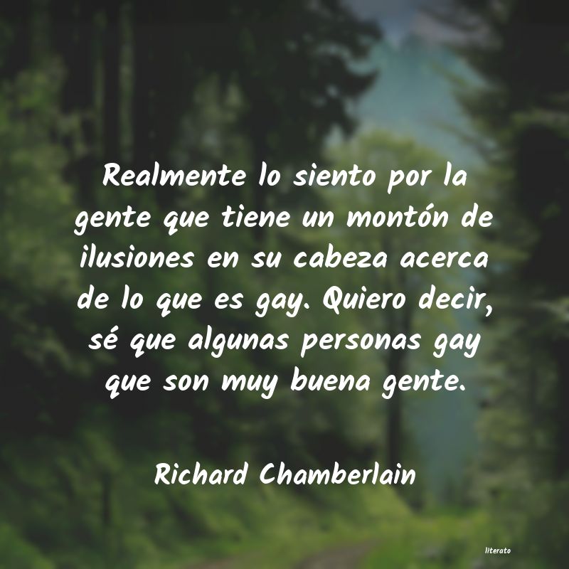 Frases de Richard Chamberlain