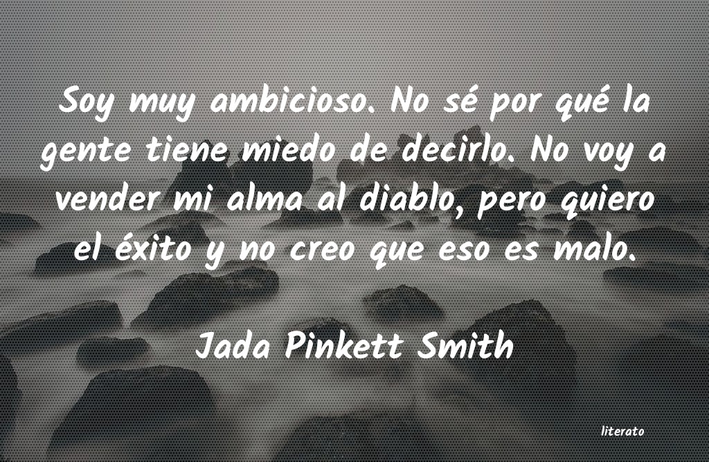 frases de Jada Pinkett Smith
