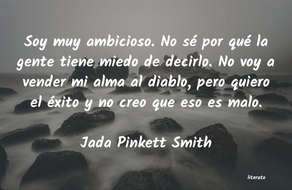 Frases de Jada Pinkett Smith