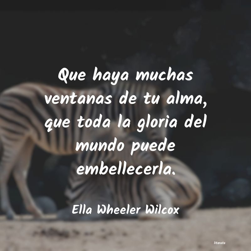 frases de Ella Wheeler Wilcox