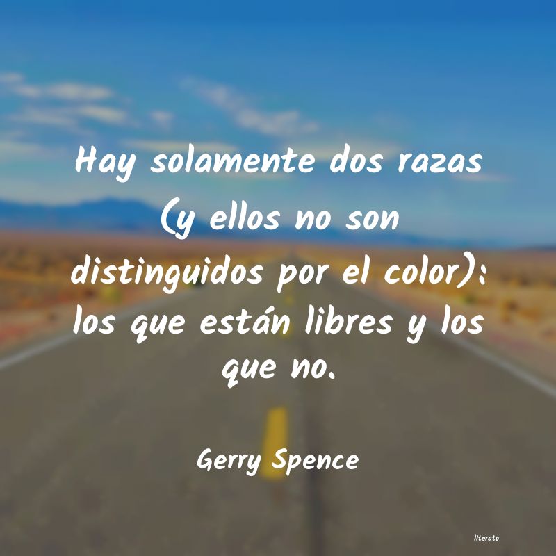 frases de Gerry Spence