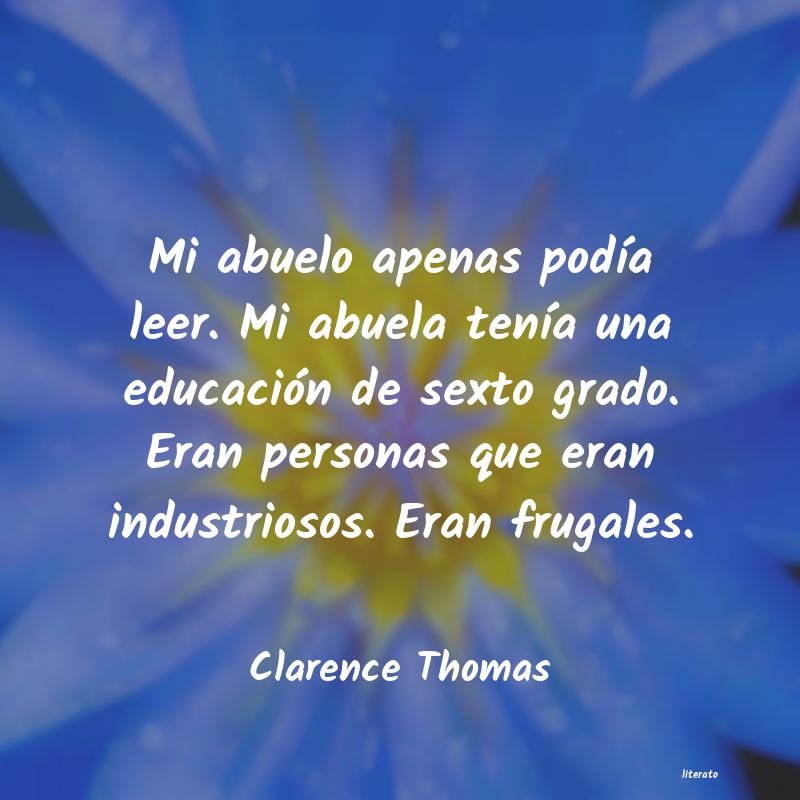 Frases de Clarence Thomas