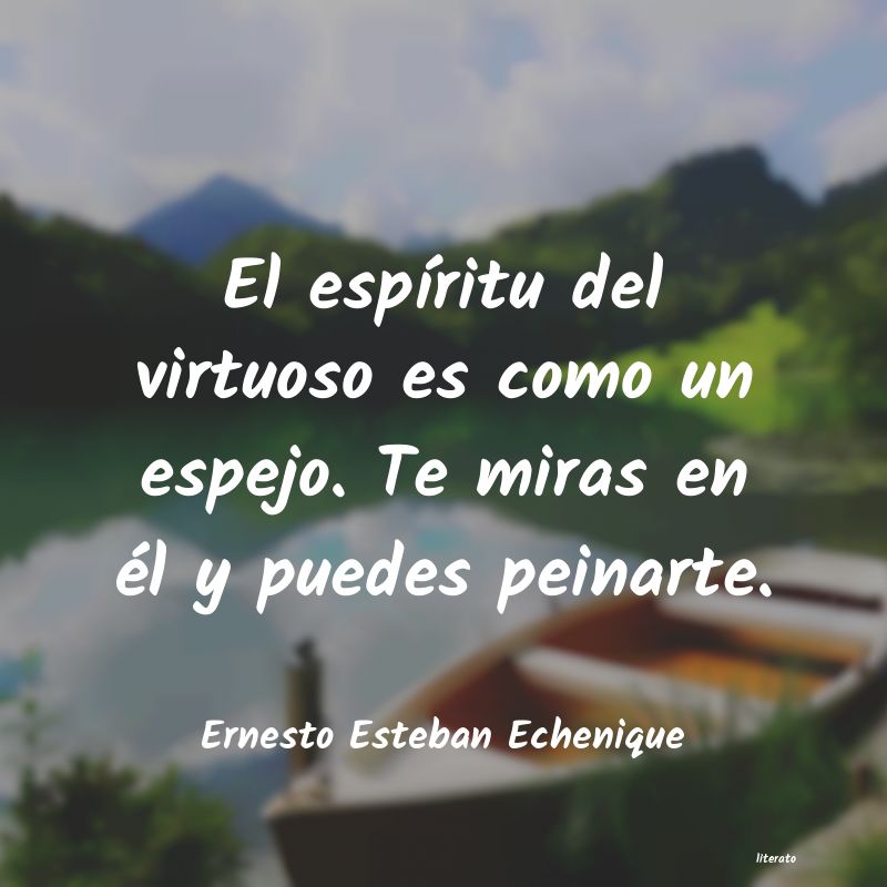 Frases de Ernesto Esteban Echenique