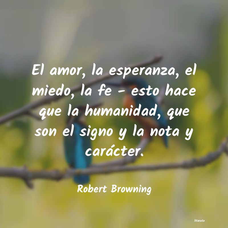 Frases de Robert Browning