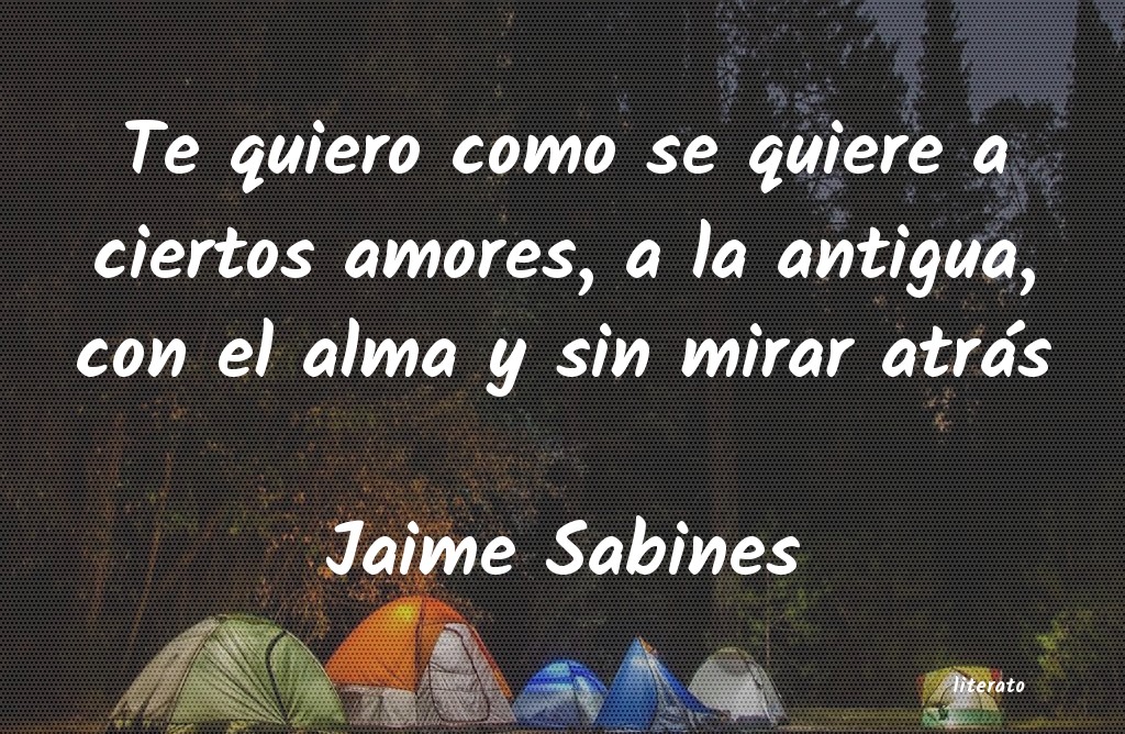 Frases de Jaime Sabines