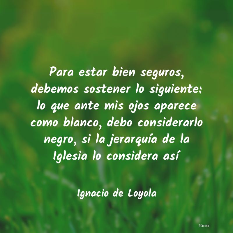 frases de Ignacio de Loyola