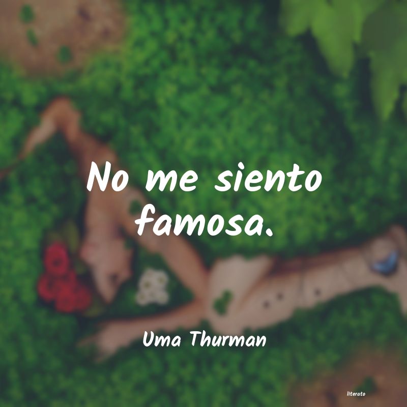 frases de Uma Thurman