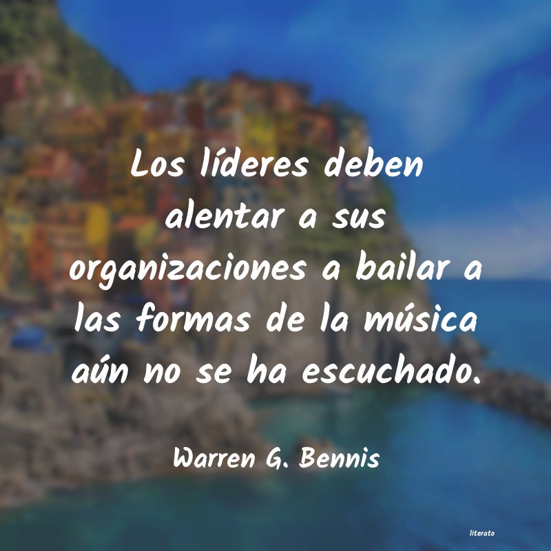 Frases de Warren G. Bennis