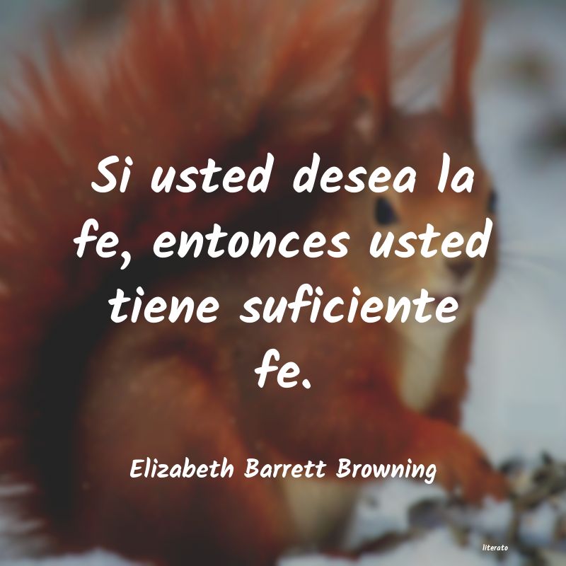 Frases de Elizabeth Barrett Browning