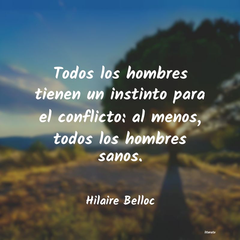 Frases de Hilaire Belloc