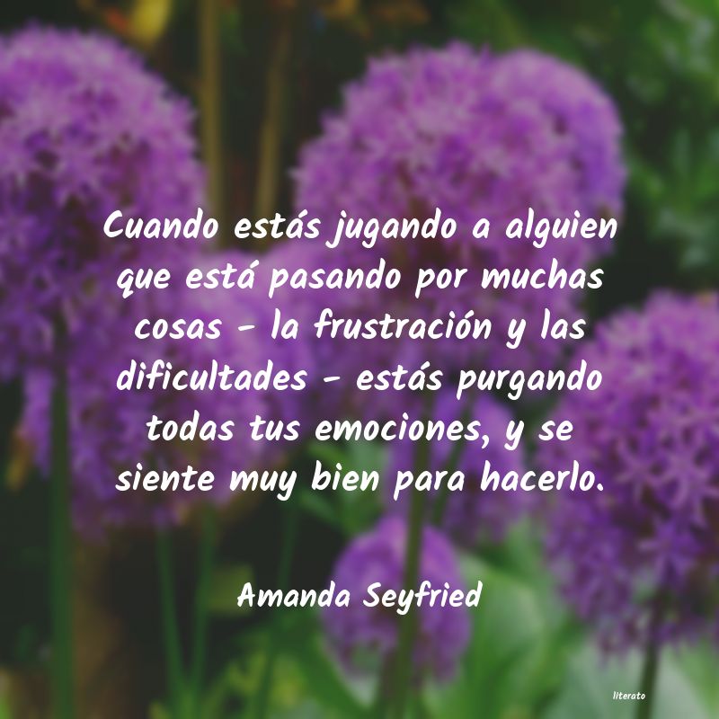 Frases de Amanda Seyfried