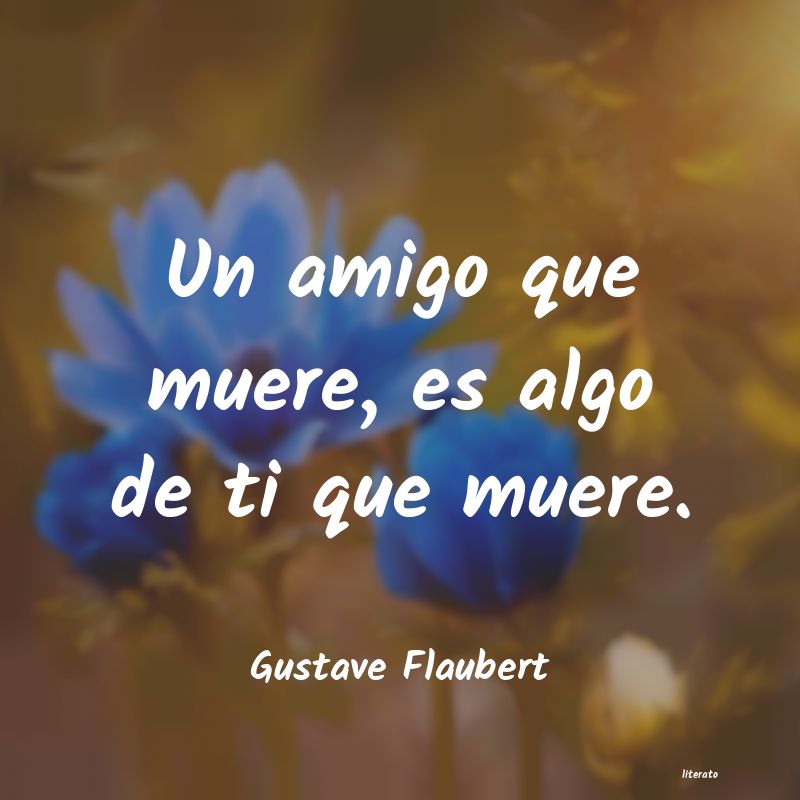 Frases de Gustave Flaubert