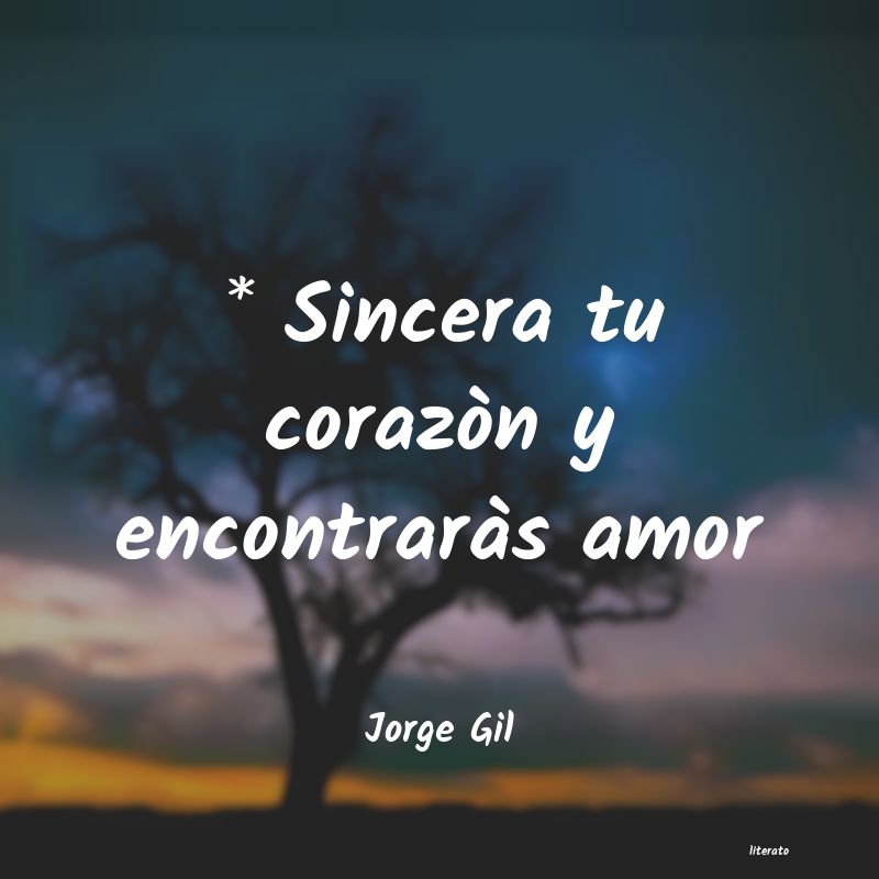 frases de Jorge Gil