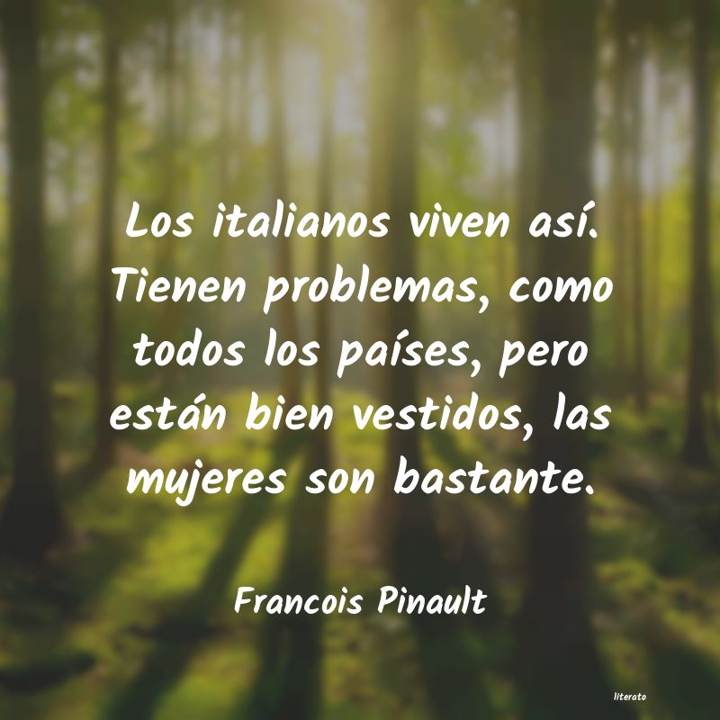 frases de Francois Pinault