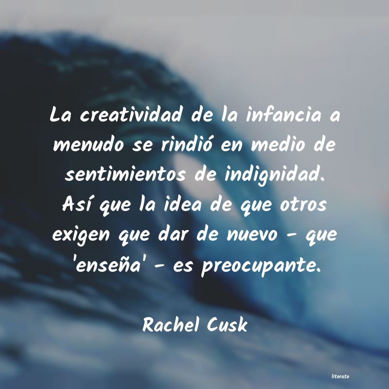 frases de Rachel Cusk
