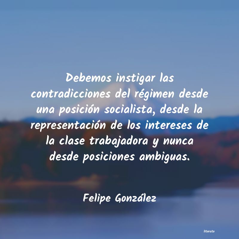 Frases de Felipe González