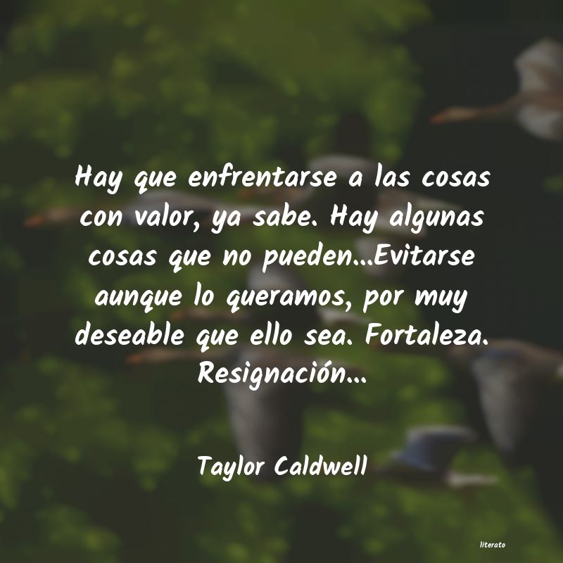 Frases de Taylor Caldwell