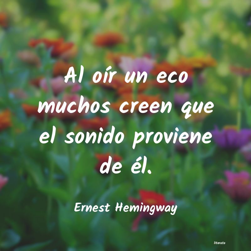 Frases de Ernest Hemingway