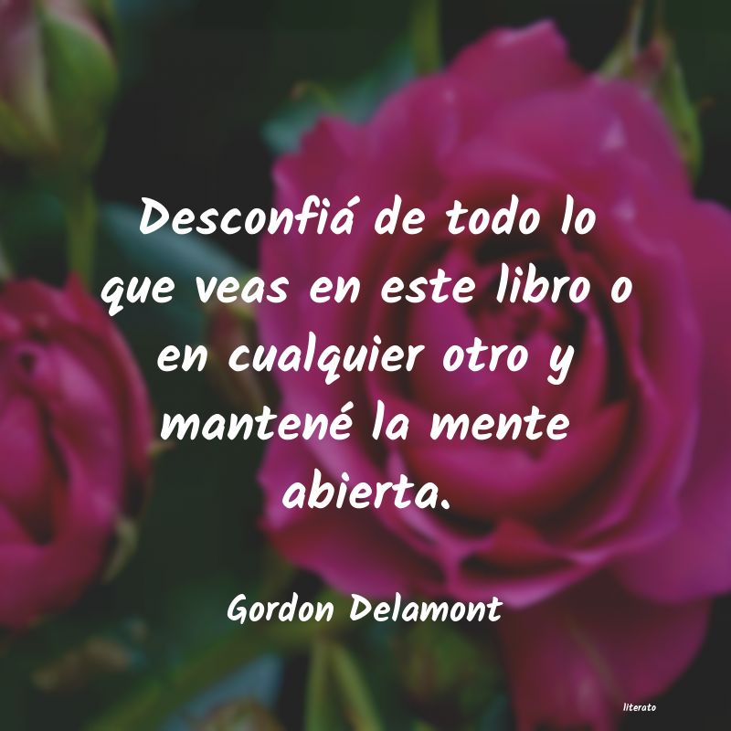 Frases de Gordon Delamont