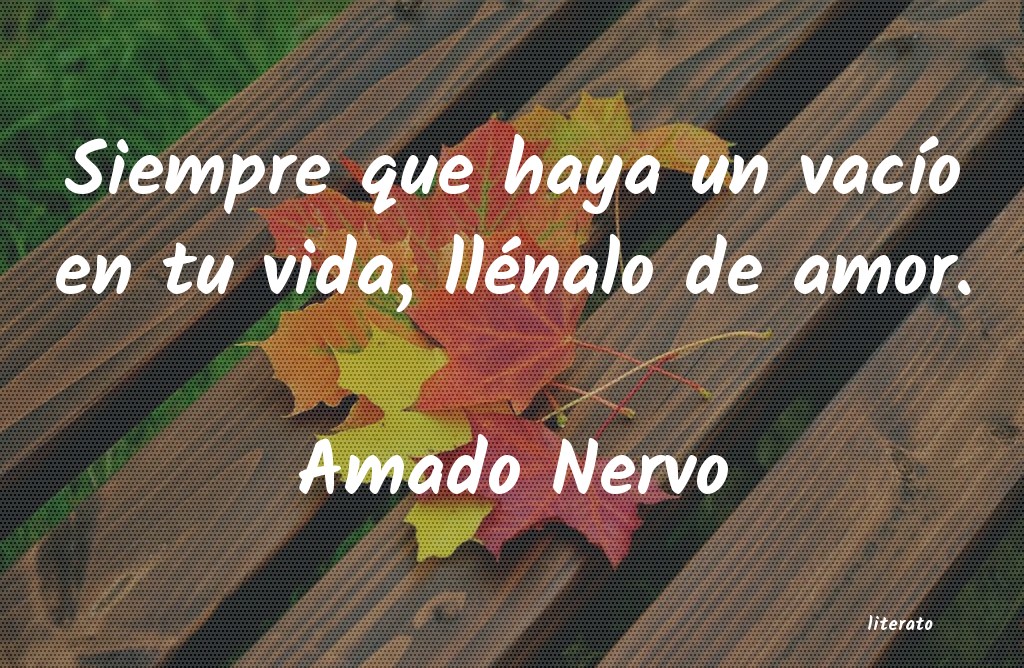 frases de Amado Nervo