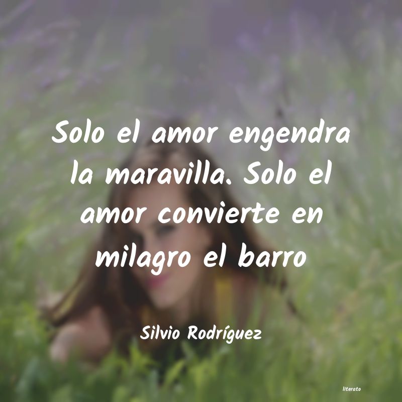 frases de Silvio RodrÃguez