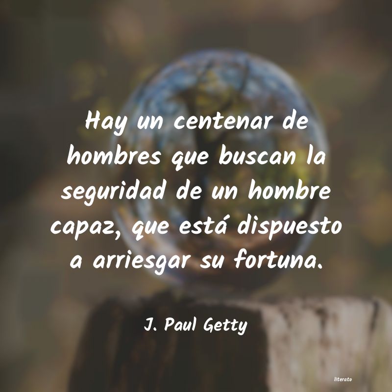 frases de J. Paul Getty