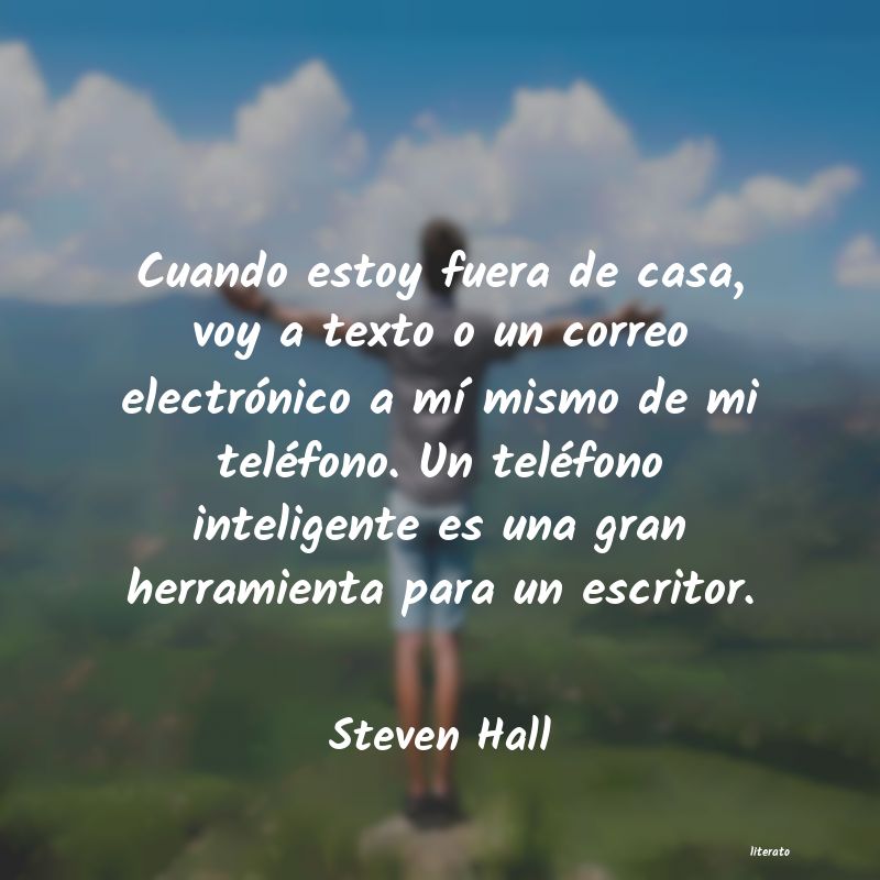 Frases de Steven Hall