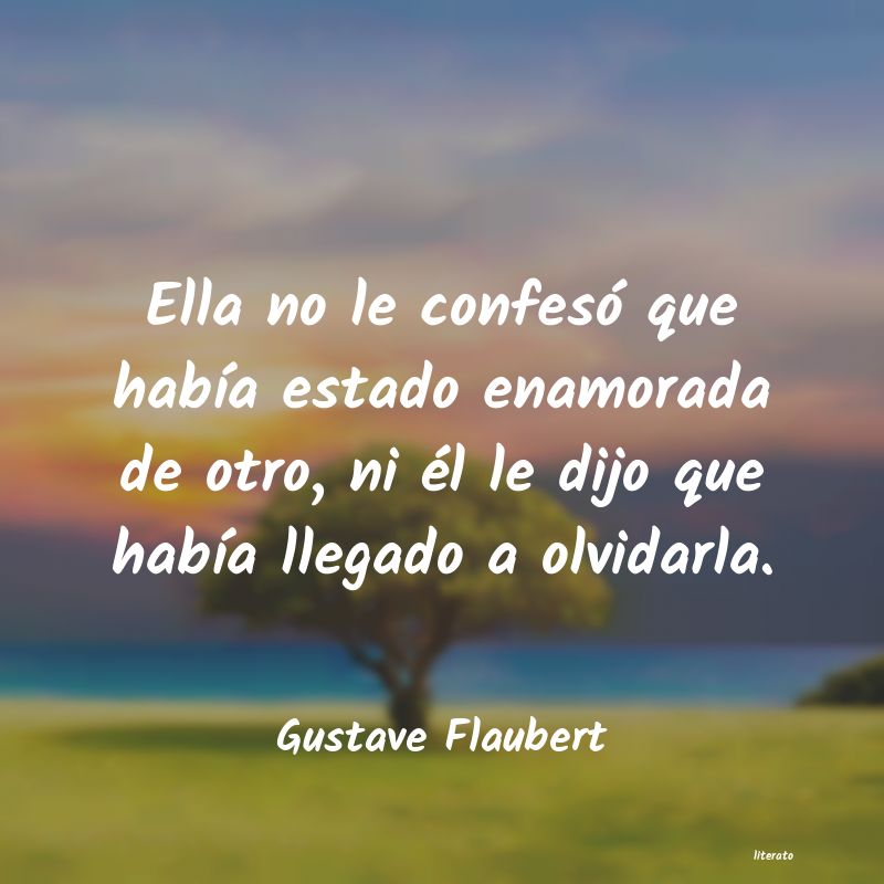 Frases de Gustave Flaubert