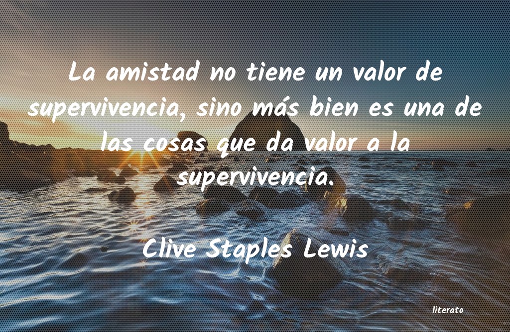 Frases de Clive Staples Lewis