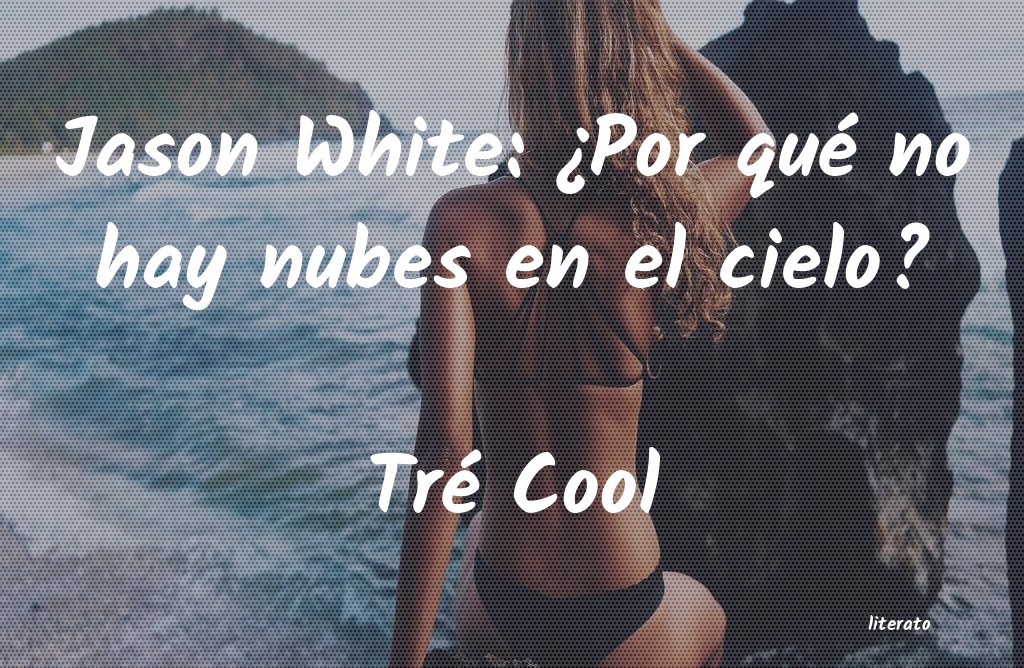 frases de Tré Cool