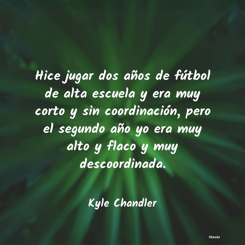 Frases de Kyle Chandler