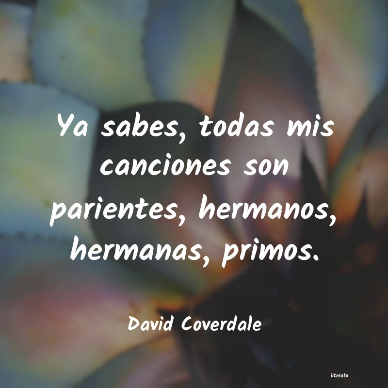 Frases de David Coverdale