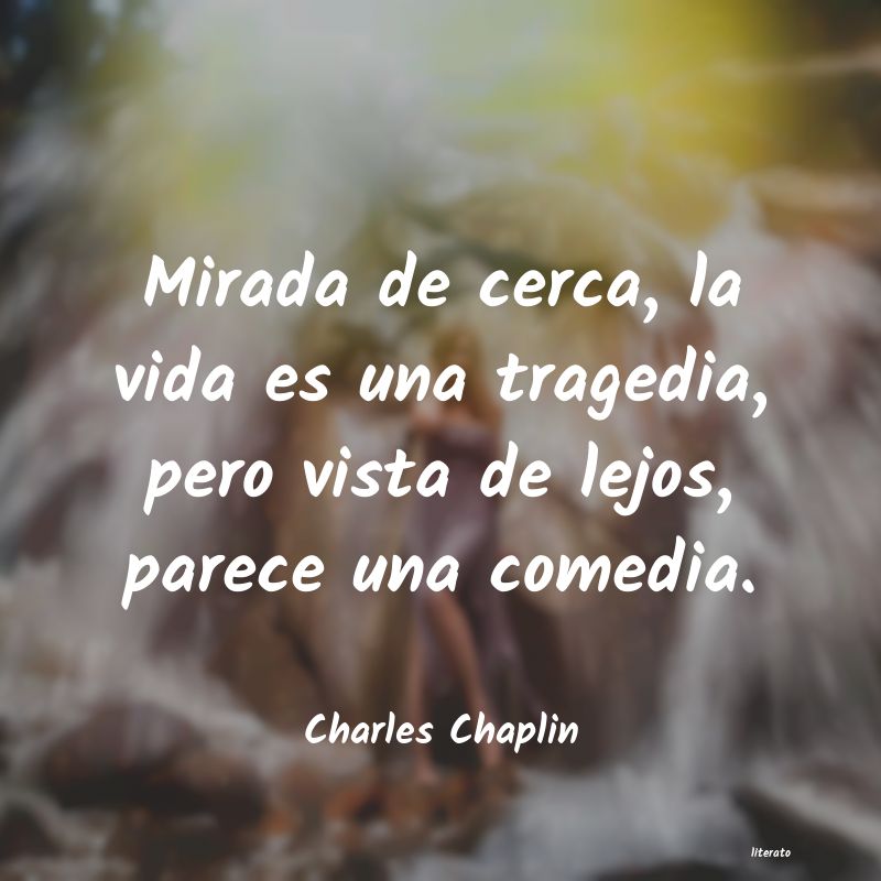 Frases de Charles Chaplin