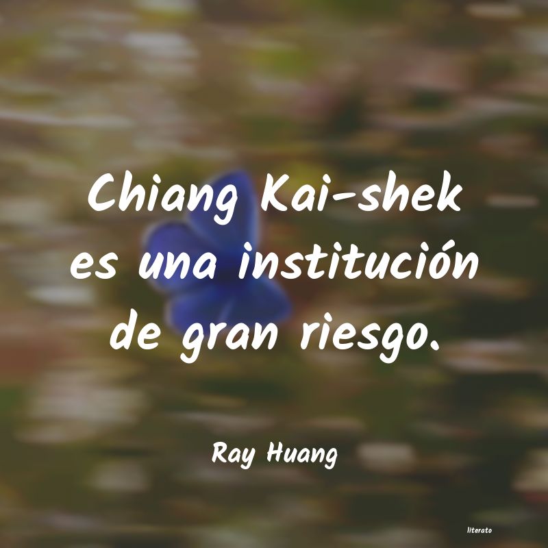 frases de Ray Huang