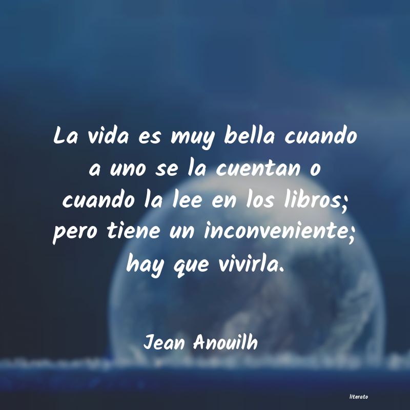 Frases de Jean Anouilh