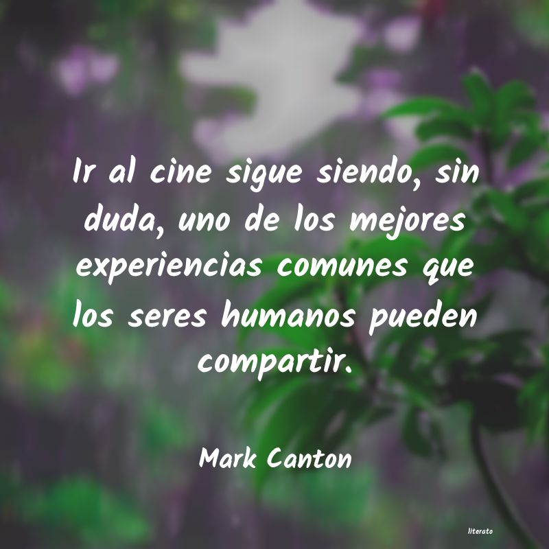 frases de Mark Canton