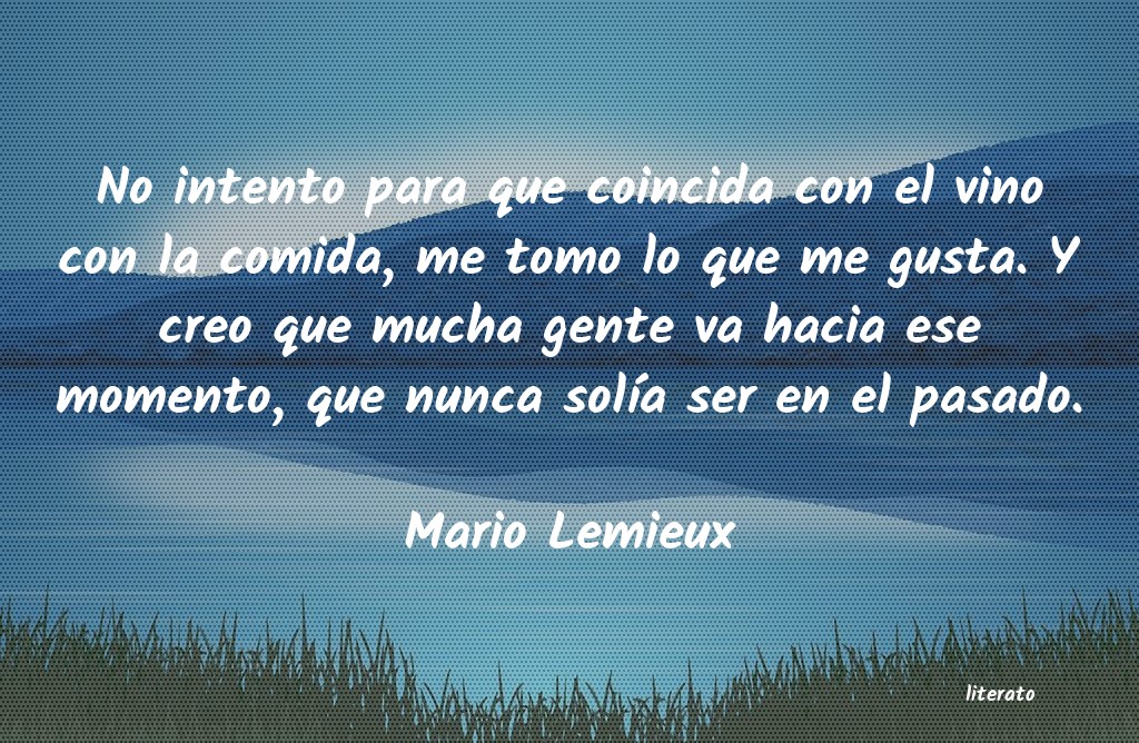 Frases de Mario Lemieux