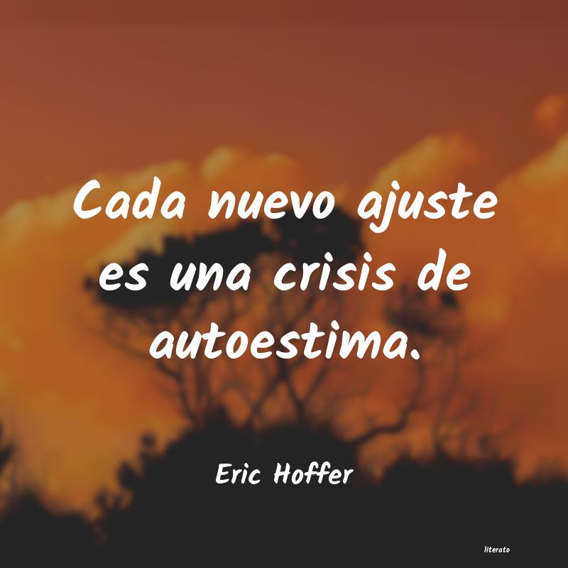 Frases de Eric Hoffer