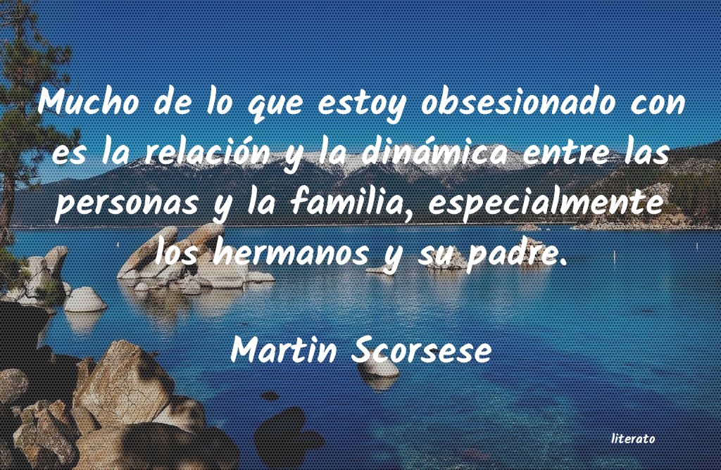 Frases de Martin Scorsese