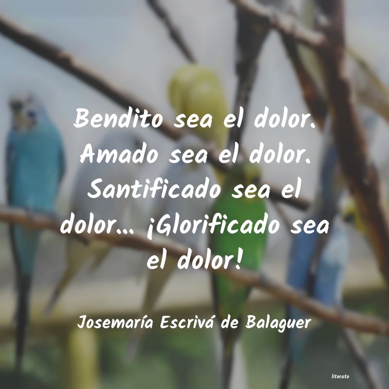 frases de JosemarÃa Escrivá de Balaguer
