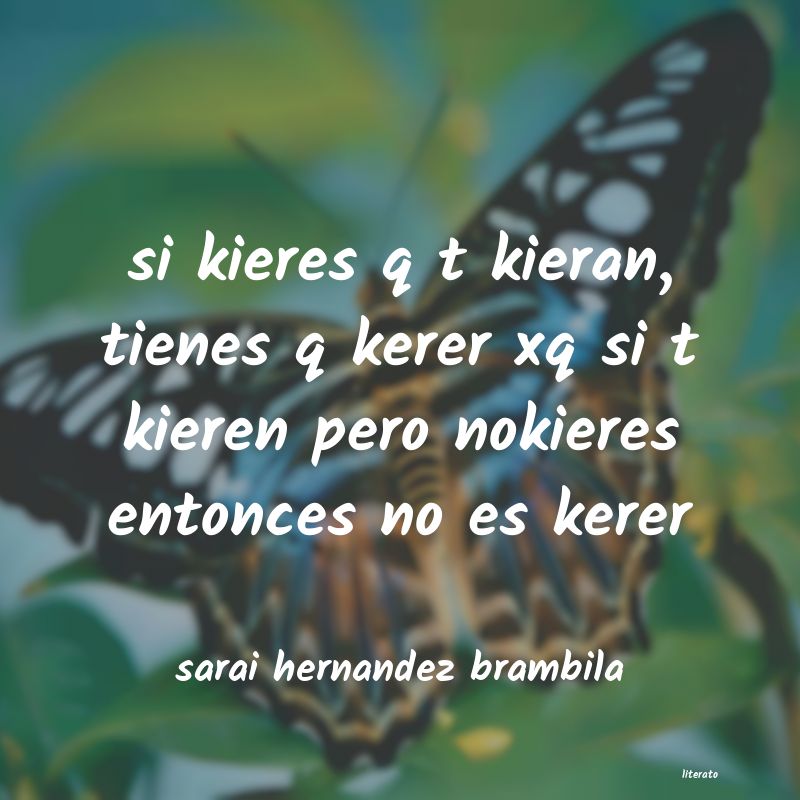 Frases de sarai hernandez brambila