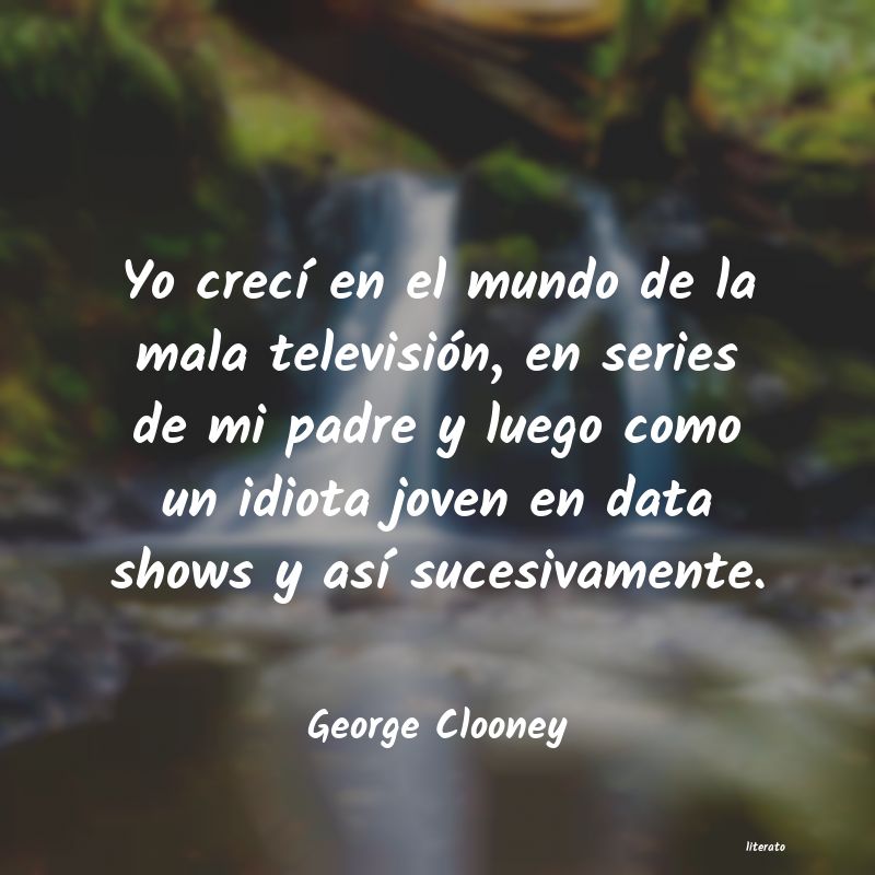 Frases de George Clooney