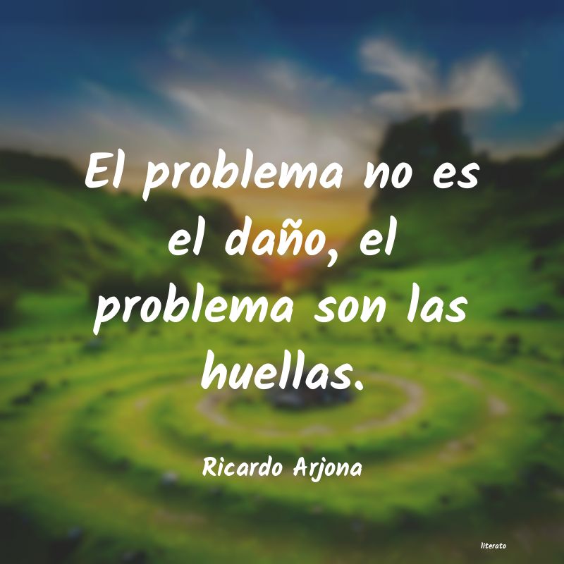 frases de Ricardo Arjona