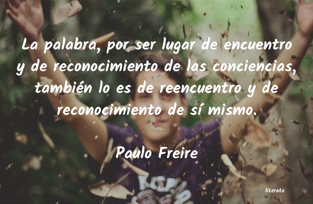 Frases de Paulo Freire