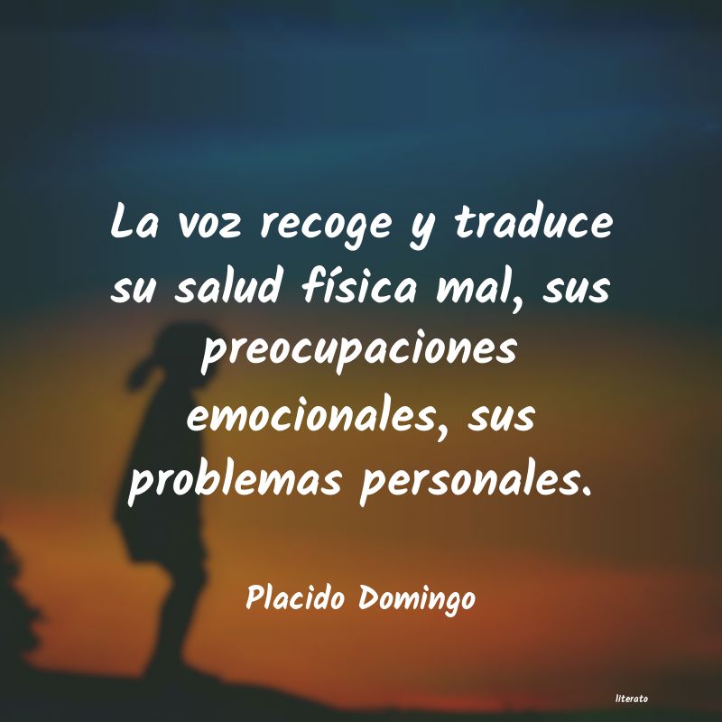 Frases de Placido Domingo