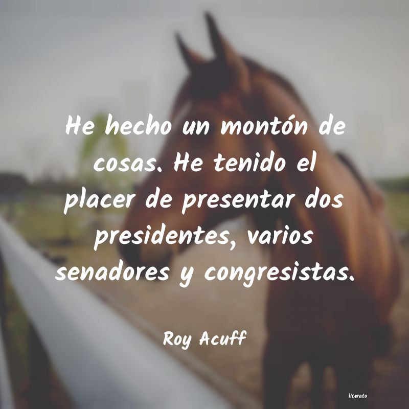 Frases de Roy Acuff
