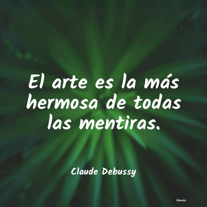 Frases de Claude Debussy