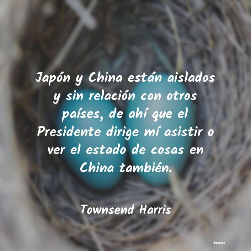 Frases de Townsend Harris