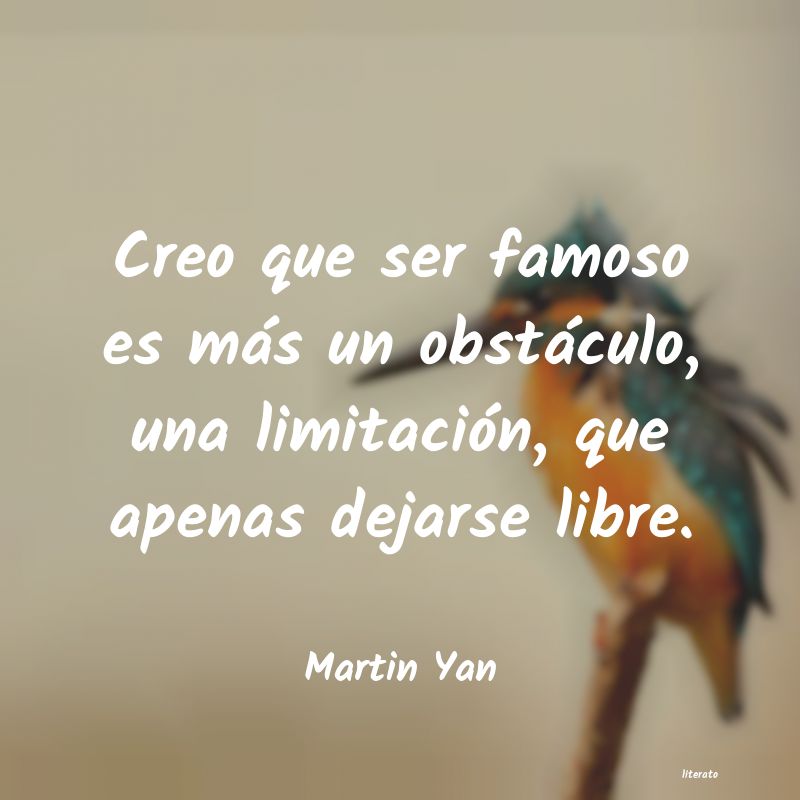 frases de Martin Yan