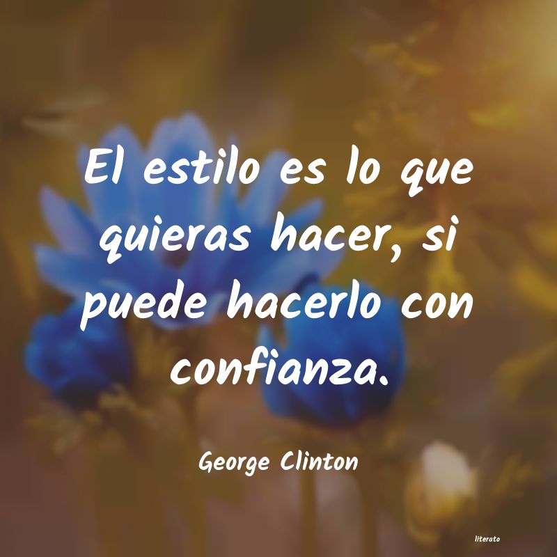 frases de George Clinton